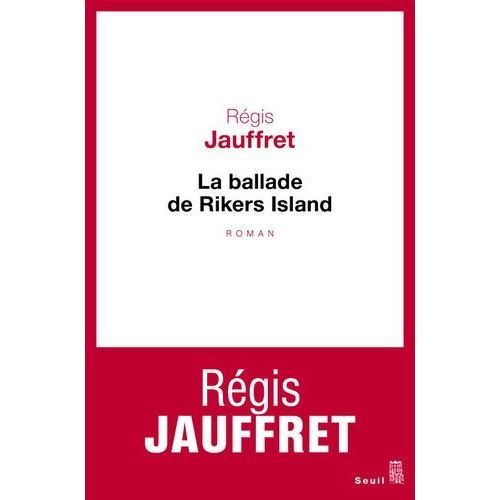 La Ballade De Rikers Island    Format Beau livre 