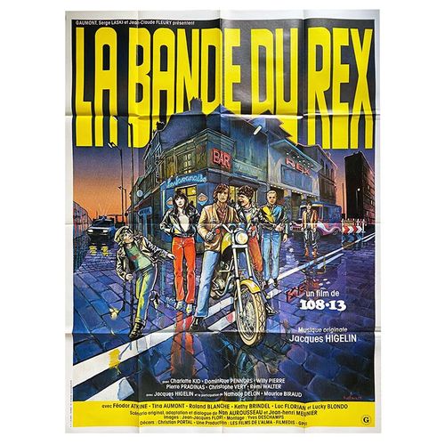La Bande Du Rex - Vritable Affiche De Cinma Plie - Format 120x160 Cm - De Jean-Henri Meunier Avec Jacques Higelin, Nathalie Delon, Maurice Biraud, Fodor Atkine, Roland Blanche - 1980