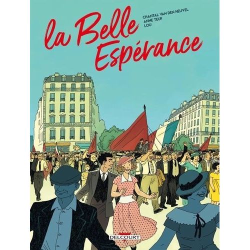 La Belle Esprance Tome 1 - Le Temps Des Fruits Verts    Format Album 