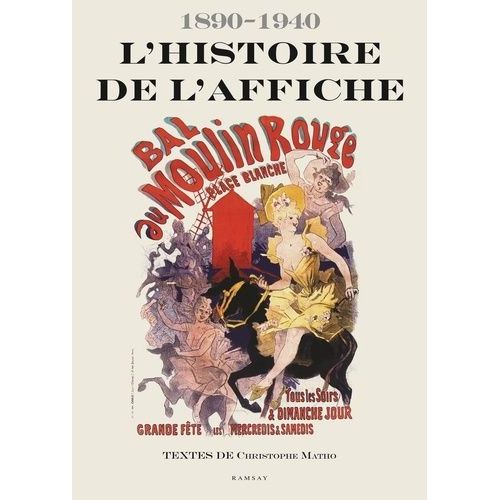 L'histoire De L'affiche    Format Beau livre 