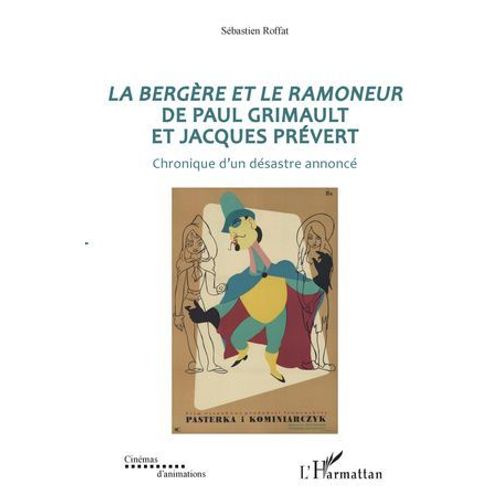 La Bergre Et Le Ramoneur De Paul Grimault Et Jacques Prvert  