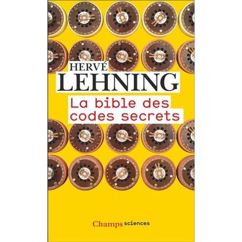 La Bible Des Codes Secrets  