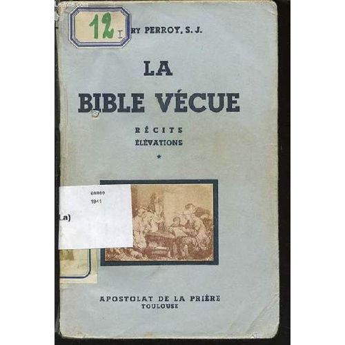 La Bible Vecue - Recits Elevation / Tome 1.   de PERROY HENRY  Format Broch 