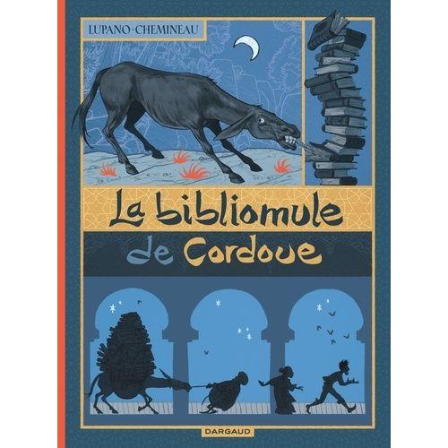La Bibliomule De Cordoue    Format Album 