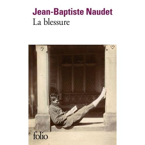 La Blessure    Format Poche 