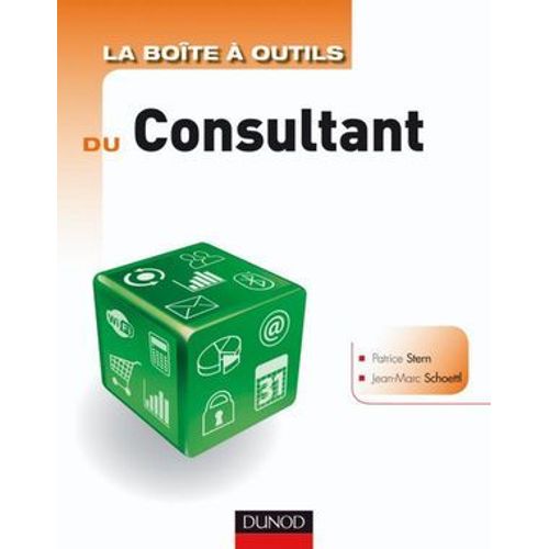 La Bote  Outils Du Consultant - 2e dition  