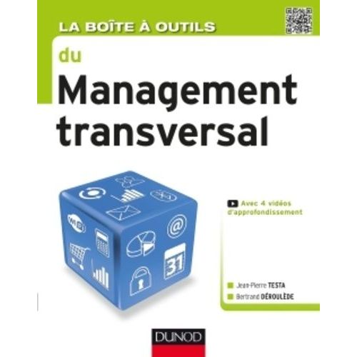 La Bote  Outils Du Management Transversal    Format Broch 
