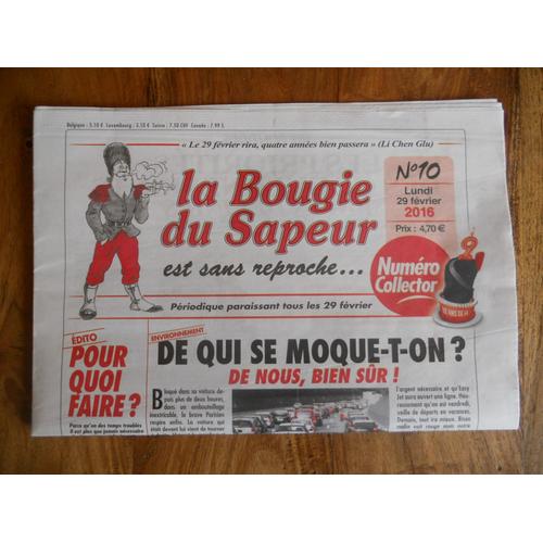 La Bougie Du Sapeur N10 - 2016 - Numro Collector - Qui Sera La Femme Du Futur Prsident 