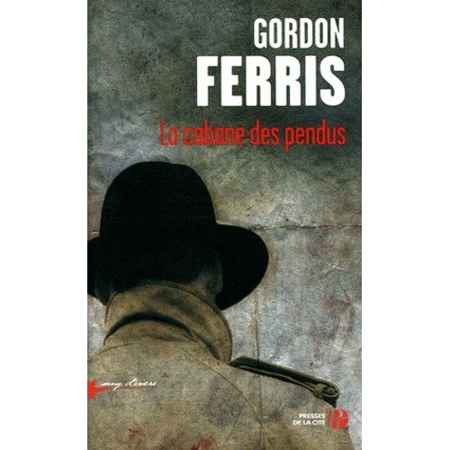 La Cabane Des Pendus    Format Grand Format 