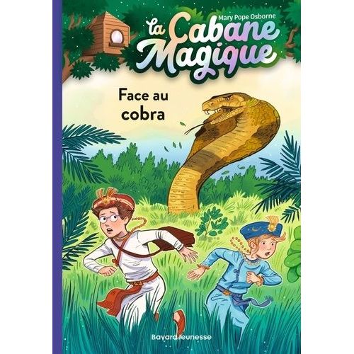 La Cabane Magique - Tome 40 - Face Au Cobra    Format Poche 