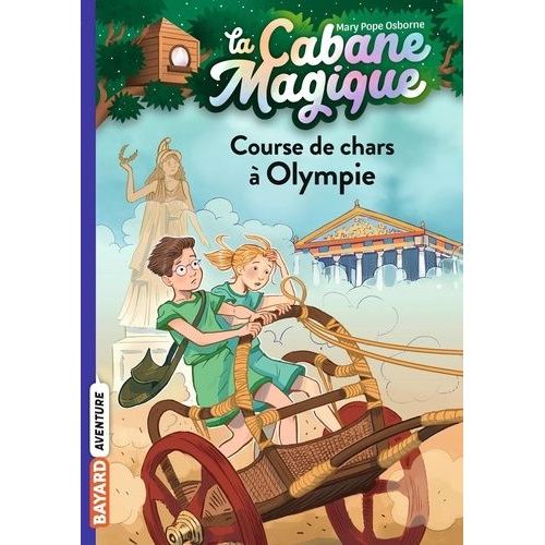 La Cabane Magique - Tome 11 - Course De Char  Olympie    Format Poche 