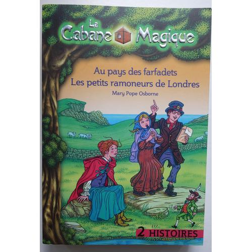 La Cabane Magique Tome 14 - Au Pays Des Farfadets // Les Petits Ramoneurs De Londres   