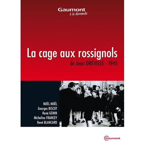 La Cage Aux Rossignols de Jean Drville