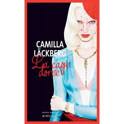 La Cage Dore - La Vengeance D'une Femme Est Douce Et Impitoyable    Format Beau livre 