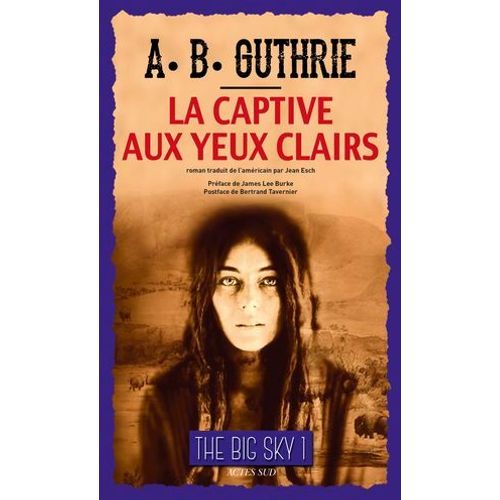 La Captive Aux Yeux Clairs  