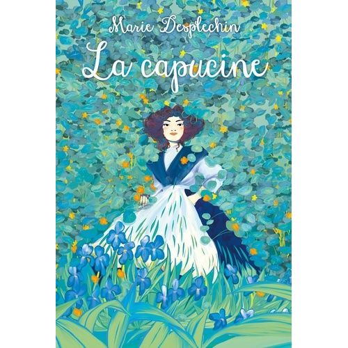 Les Filles Du Sicle - La Capucine   de Desplechin Marie  Format Beau livre 