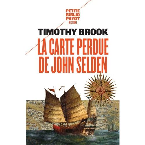 La Carte Perdue De John Selden Sur La Route Des Épices En Mer De