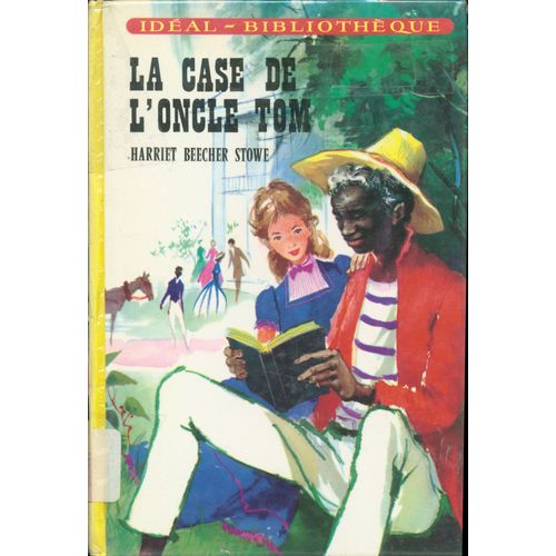 La Case De L'oncle Tom   de HARRIET BEECHER STOWE  Format Cartonn 