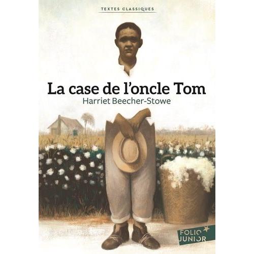 La Case De L'oncle Tom   de harriet beecher stowe  Format Poche 