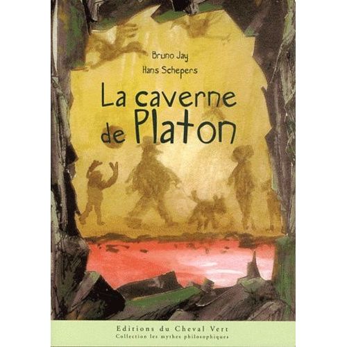 La Caverne De Platon   de Jay Bruno  Format Broch 