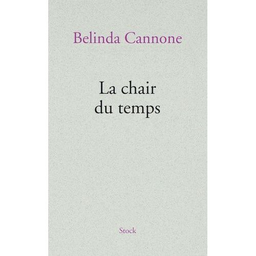 La Chair Du Temps    Format Grand Format 