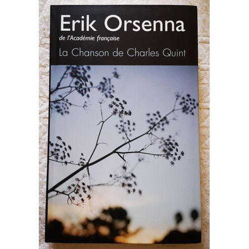 La Chanson De Charles Quint   de Erik Orsenna  Format Poche 