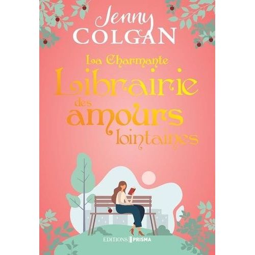 La Charmante Librairie Des Amours Lointaines    Format Grand Format 