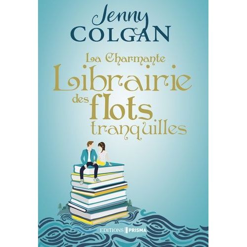 La Charmante Librairie Des Flots Tranquilles    Format Beau livre 