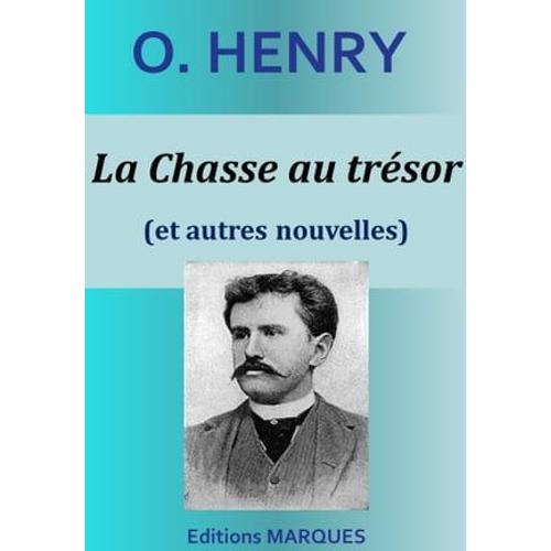 La Chasse Au Trsor (Et Autres Nouvelles)   de O. Henry