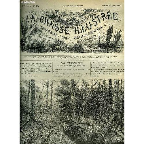 La Chasse Illustree N 26 Le Perdrix D'hier Et D'aujourd'hui Par Bellecroix - Chasses De Saison Par Ternier - A Propos Du Dressage Par E.B. - Faisandeaux Et Perdrix De Repeuplement Par Leroy ...   de COLLECTIF