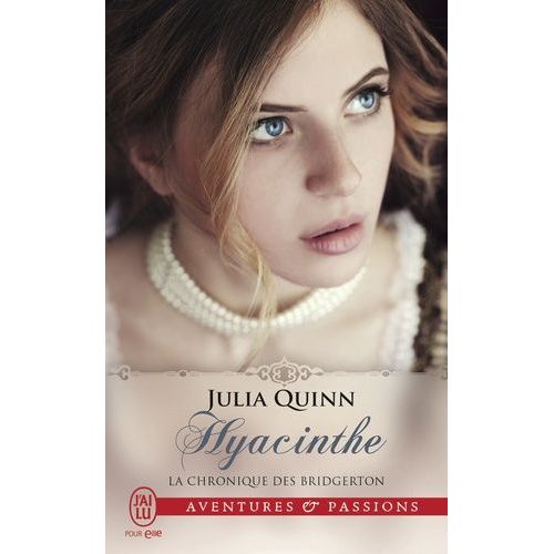 La Chronique Des Bridgerton - Tome 7 - Hyacinthe    Format Poche 