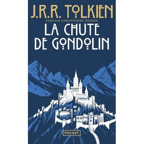 La Chute De Gondolin   de Tolkien John Ronald Reuel  Format Poche 