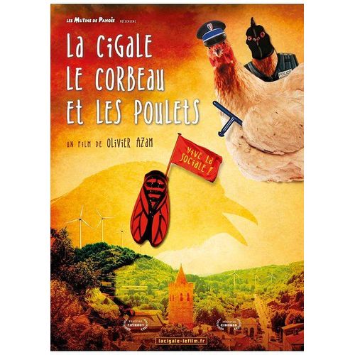 La Cigale, Le Corbeau Et Les Poulets de Olivier Azam