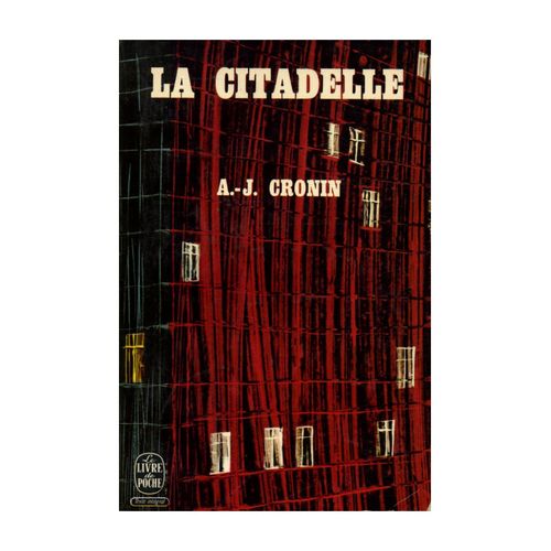 La Citadelle / Cronin, Archibald Joseph / Rf14020   de a.j. cronin  Format Poche 