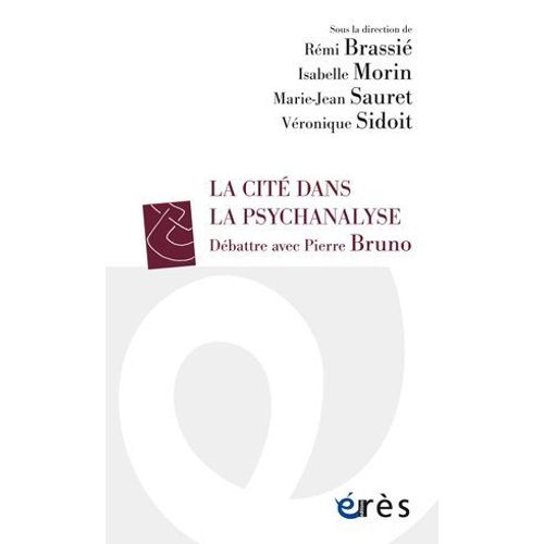 La Cit Dans La Psychanalyse  
