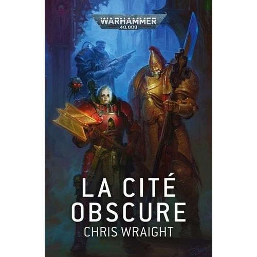 Les Archives Interdites - La Cit Crpusculaire   de Wraight Chris  Format Beau livre 