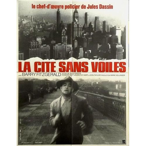 La Cit Sans Voiles - Affiche Originale De Cinma - Format 60x80 Cm - De Jules Dassin Avec Barry Fitzgerald, Howard Duff, Dorothy Hart, Don Taylor, Frank Conroy / The Naked City - 1948 Ressortie 1971