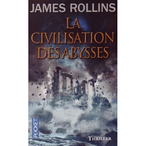 La Civilisation Des Abysses    Format Poche 
