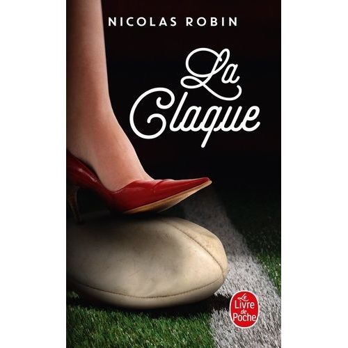 La Claque    Format Poche 