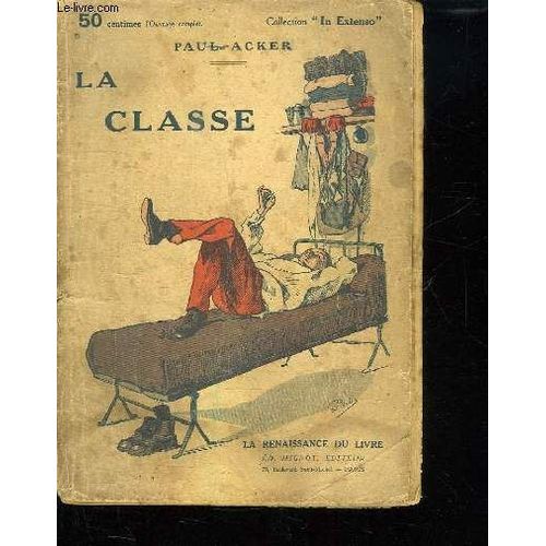 La Classe. de Paul Acker