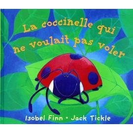 La coccinelle qui ne voulait pas voler