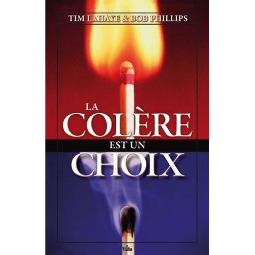 La Colre Est Un Choix  