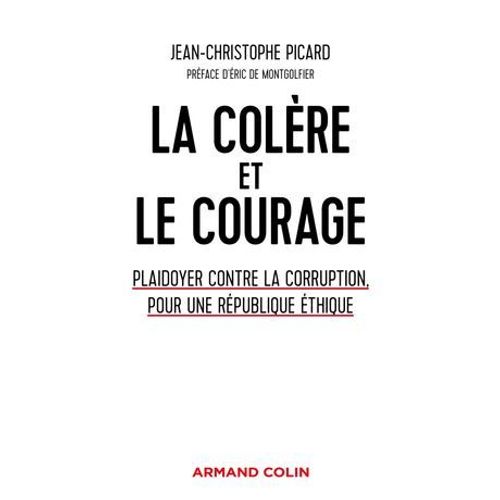 La Colre Et Le Courage  