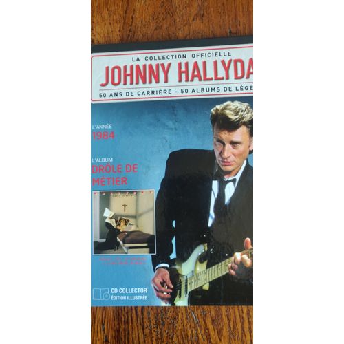 La collection officielle Johnny Hallyday Drôle de métier 1984 Rakuten La collection officielle Johnny Hallyday Drôle de métier 1984 Rakuten