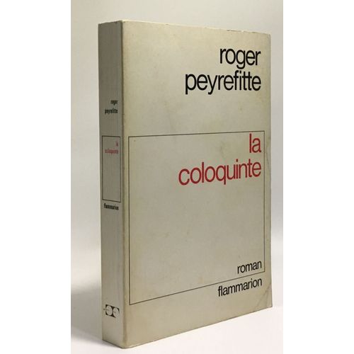 La Coloquinte   de roger peyrefitte  Format Broch 