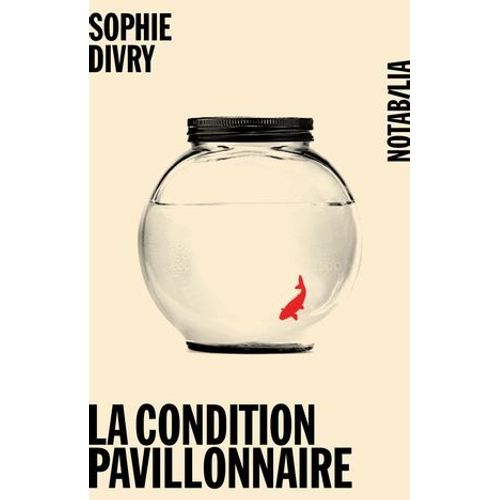 La Condition Pavillonnaire  