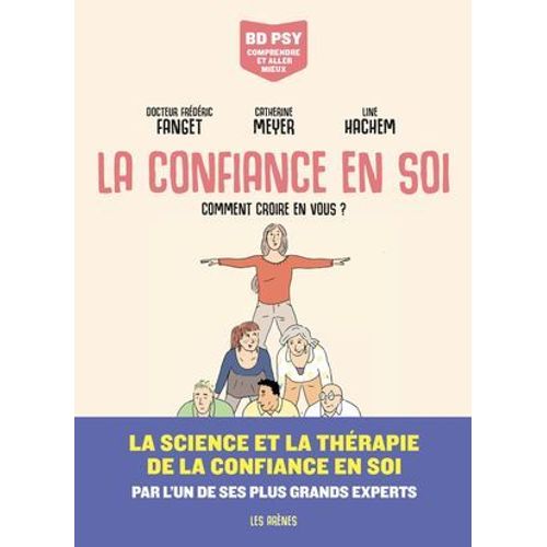 La Confiance En Soi - Comment Croire En Vous ?  
