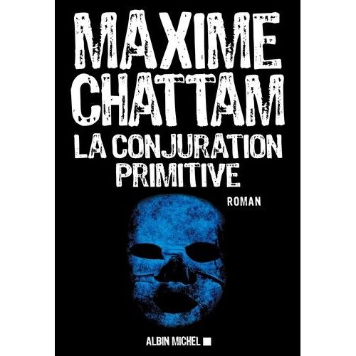 La Conjuration Primitive    Format Grand Format 