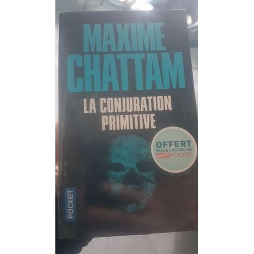 La Conjuration Primitive   de MAXIME CHATTAM  Format Poche 