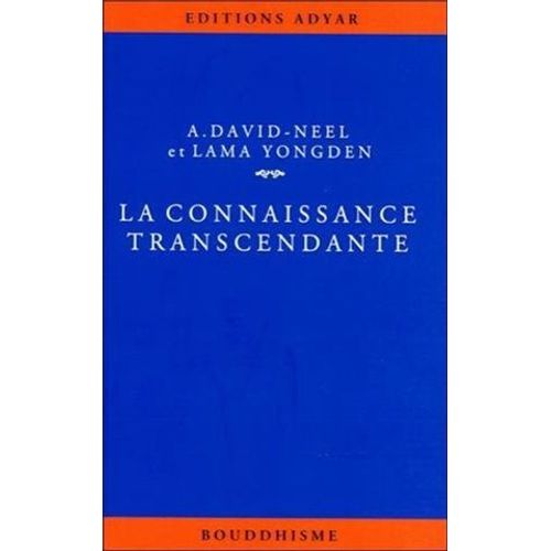 La Connaissance Transcendante  